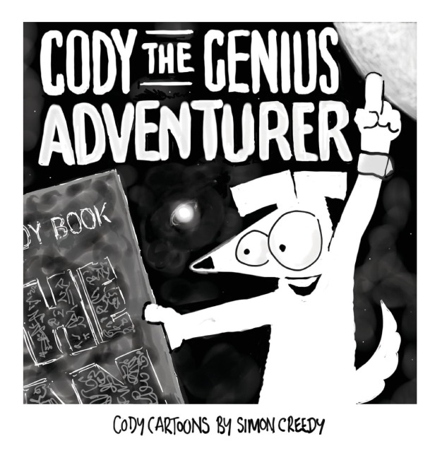 CODY THE GENIUS ADVENTURER: A super smart dog accomplishes great things
