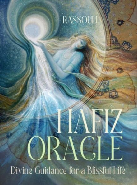 Hafiz Oracle: Divine Guidance for a Blissful Life