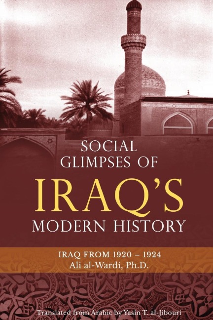 Social Glimpses of Iraqs Modern History- Iraq from 1920-1924