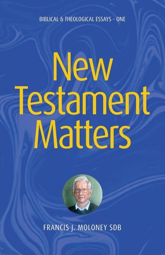 New Testament Matters Biblical and Theological Essays - One