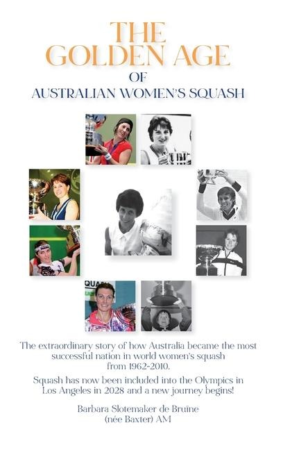 The Golden Age of Australian Womens Squash