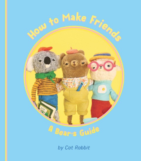 How to Make Friends: A Bears Guide