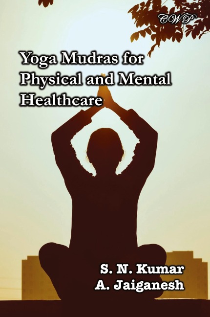 Yoga Mudras for Physical and Mental Healthcare