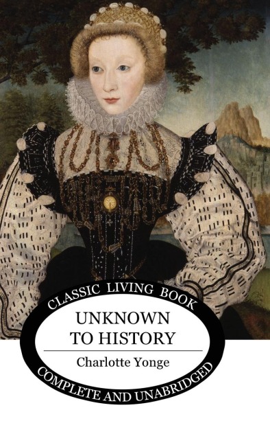 Unknown to History
