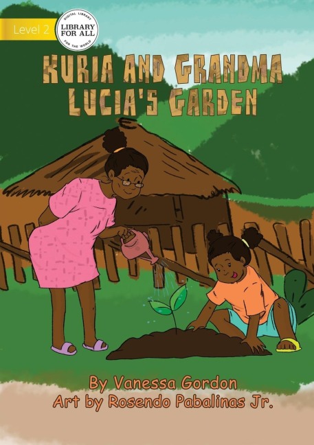 Kuria And Grandma Lucias Garden