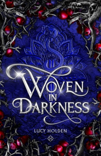 Woven in Darkness Woven Saga #1
