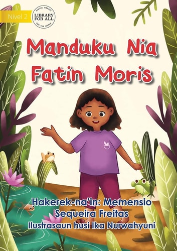 The Frog's Habitat - Manduku Nia Fatin Moris