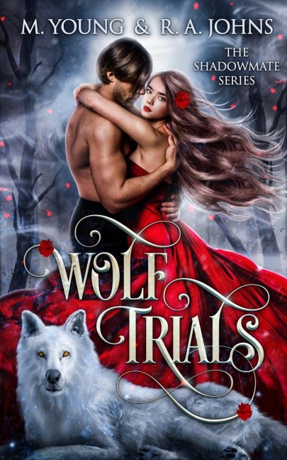 Wolf Trials: Young Adult Paranormal Romance