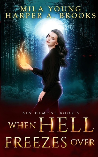 When Hell Freezes Over: Paranormal Romance