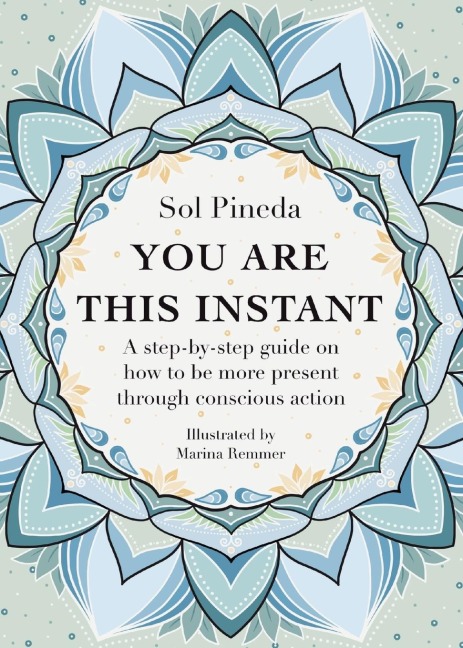 You Are This Instant