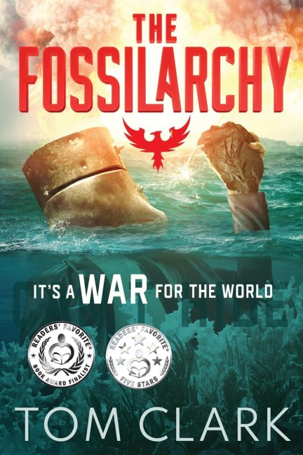 The Fossilarchy: Its a WAR for the WORLD