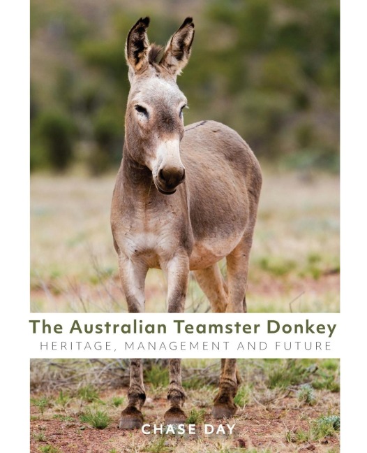 The Australian Teamster Donkey: Heritage, Management and Future
