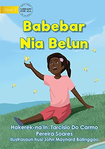 The Butterfly's Friend - Babebar Nia Belun