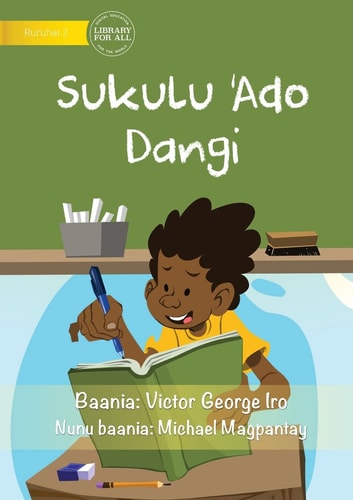Every Day At School - Sukulu 'Ado Dangi
