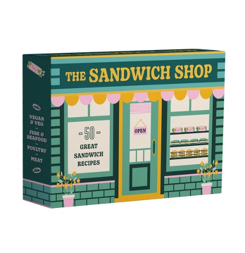 The Sandwich Shop: 50 Great Sandwich Recipes