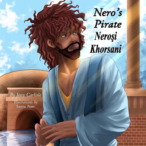Nero's Pirate / Neroşi Khorsani The Legend of Anicetus (Aniketiş P̌aramiti)