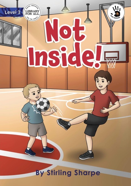 Not Inside! - Our Yarning