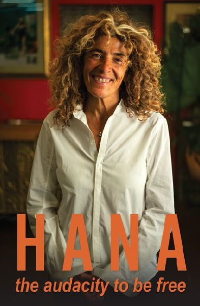 Hana: The audacity to be free