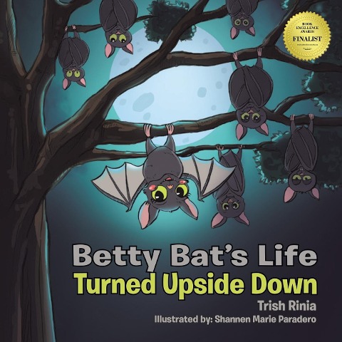 Betty Bats Life: Turned Upside Down