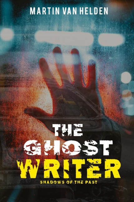 The Ghost Writer: Shadows of the Past