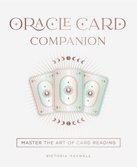Oracle Card Companion: Master the art of card reading