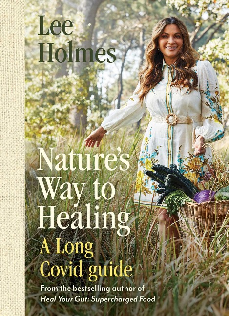 Natures Way to Healing: A Long Covid Guide