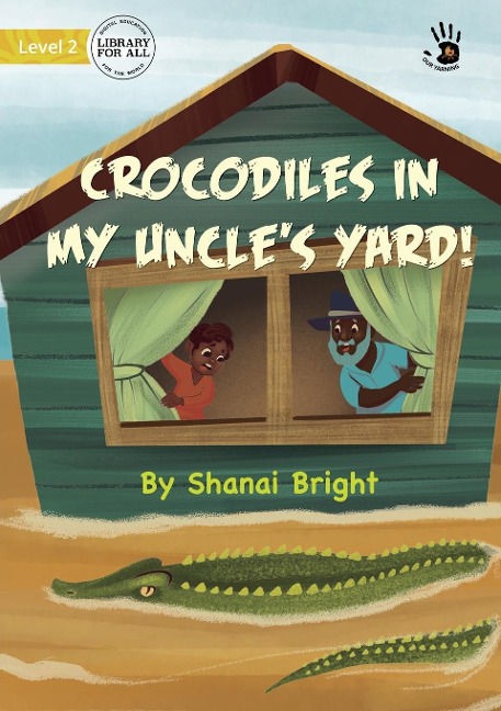 Crocodiles in My Uncles Yard! - Our Yarning