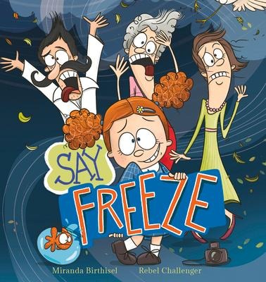 Say Freeze