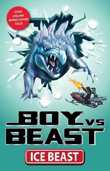 Boy vs. Beast: Ice Beast Volume 7