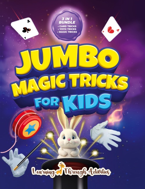 Jumbo Magic Tricks For Kids: How Did YOU Do That!? - Embark on a Thrilling Magic Adventure of Card Tricks, Yoyo Stunts, and Exciting Illusions!