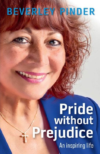 Pride Without Prejudice: An Inspiring Life