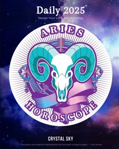 Aries Daily Horoscope 2025 Design Your Life Using Astrology