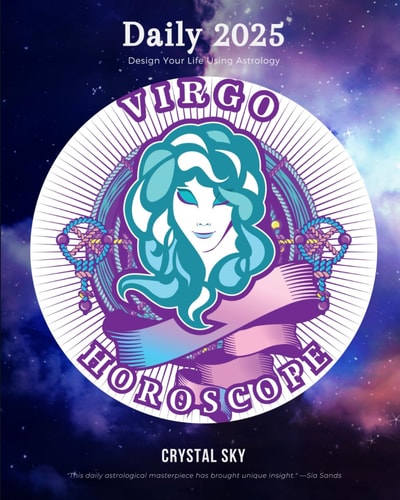 Virgo Daily Horoscope 2025 Design Your Life Using Astrology