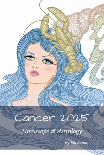 Cancer 2025 Horoscope & Astrology
