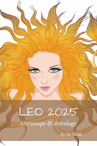Leo 2025 Horoscope & Astrology