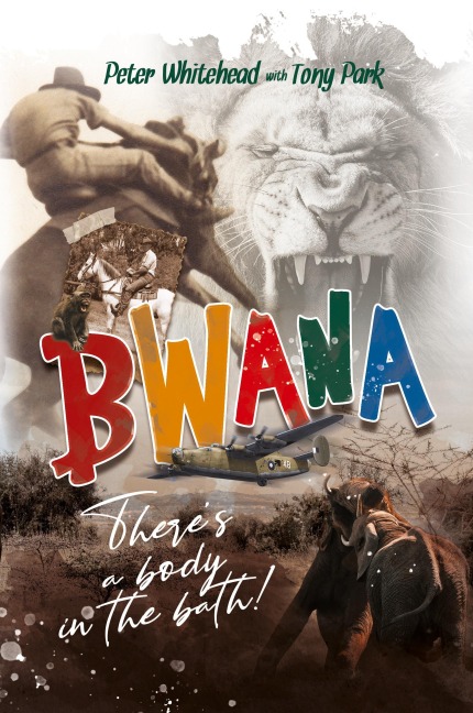 Bwana, Theres a Body in the Bath!