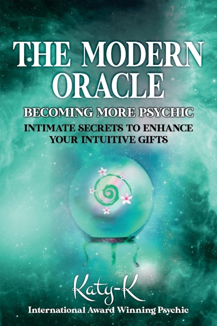 The Modern Oracle: Becoming More Psychic
