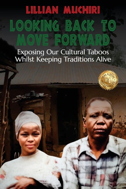 Looking Back To Move Forward: Exposing Our Cultural Taboos Whilst Keeping Traditions Alive