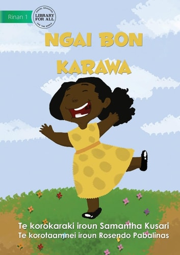 I Am Sky - Ngai Bon Karawa (Te Kiribati)