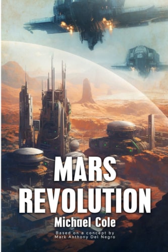 Mars Revolution The Centauri Assignment