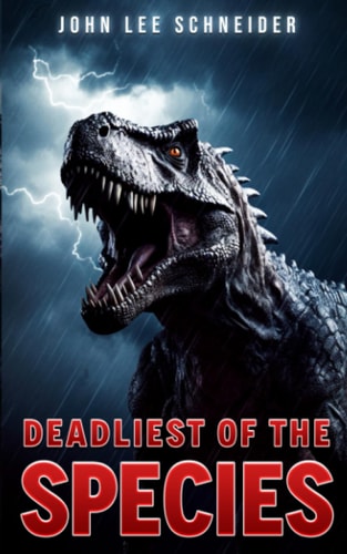 Deadliest Of The Species