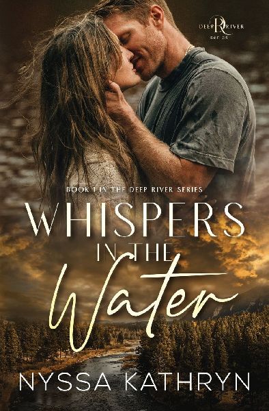 Whispers in the Water: A Small Town, Second Chance, Romantic Suspense