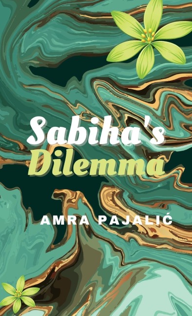 Sabihas Dilemma