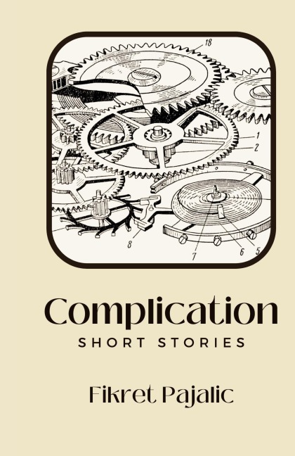 Complication: Short Stories
