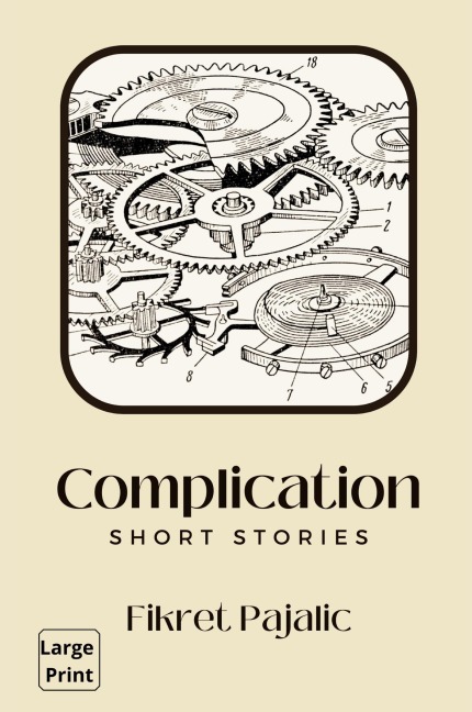 Complication: Short Stories
