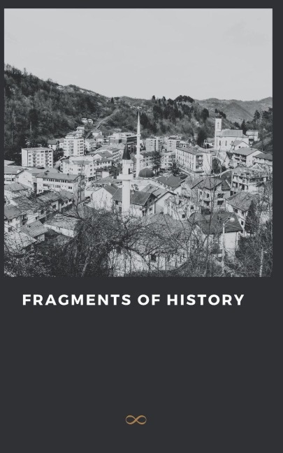 Fragments of History: The Essays Behind the Stories
