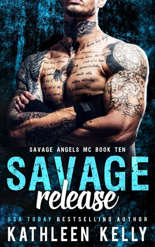 Savage Release Motorcycle Club Romance
