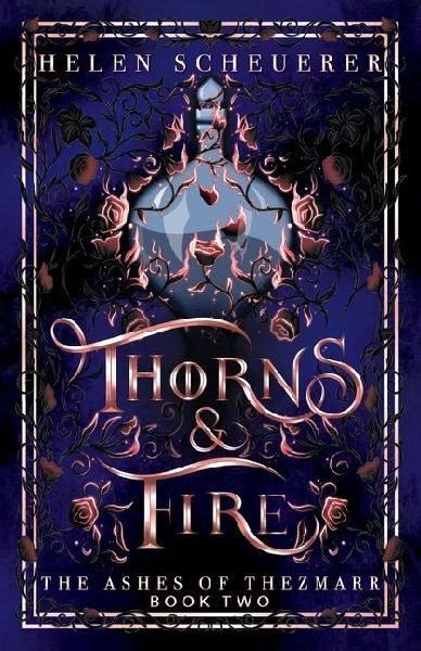 Thorns & Fire: An epic fantasy romance