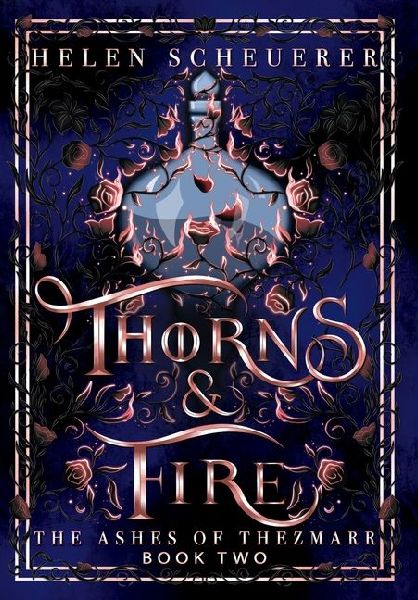 Thorns & Fire: An epic fantasy romance