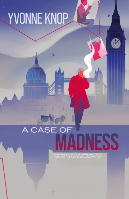 A Case of Madness: (or The Curious Appearance of Holmes in the Nighttime)